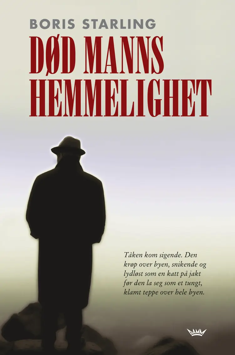 Omslag Død manns hemmelighet av Boris Starling (Innbundet)