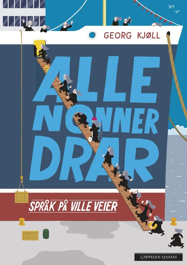 Omslag Alle nonner drar av Georg Kjøll (Ebok)
