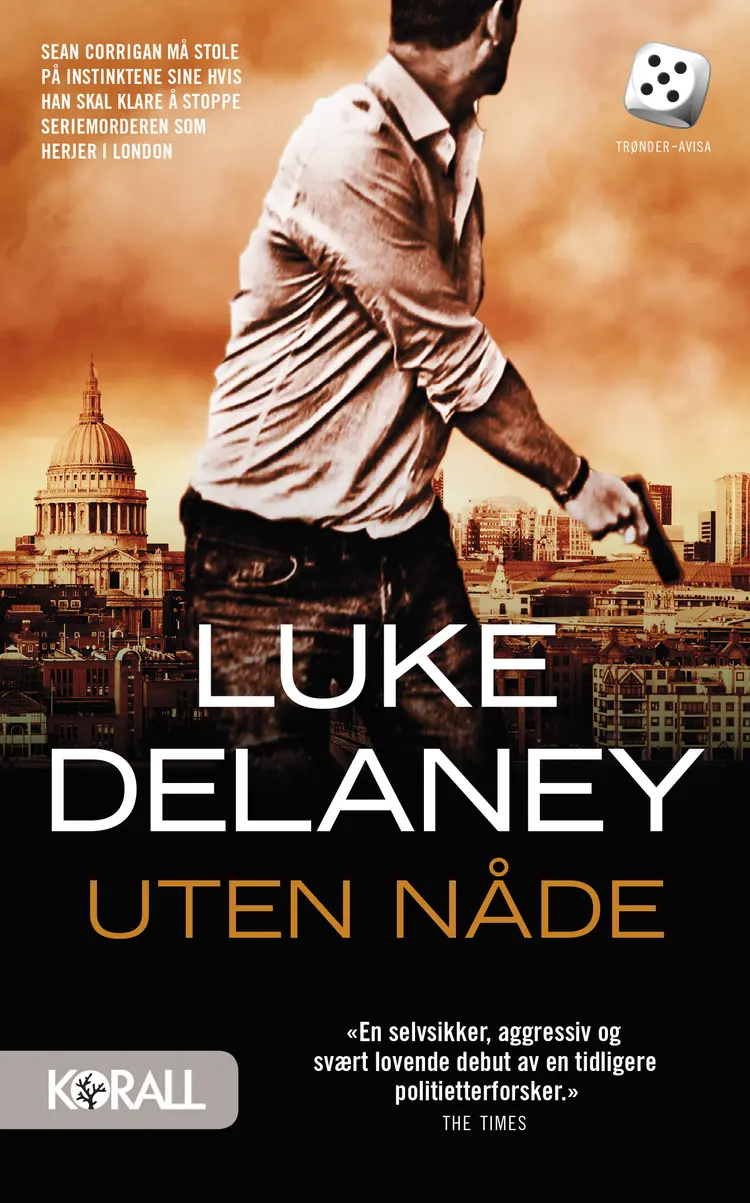 Omslag Uten nåde av Luke Delaney (Heftet)