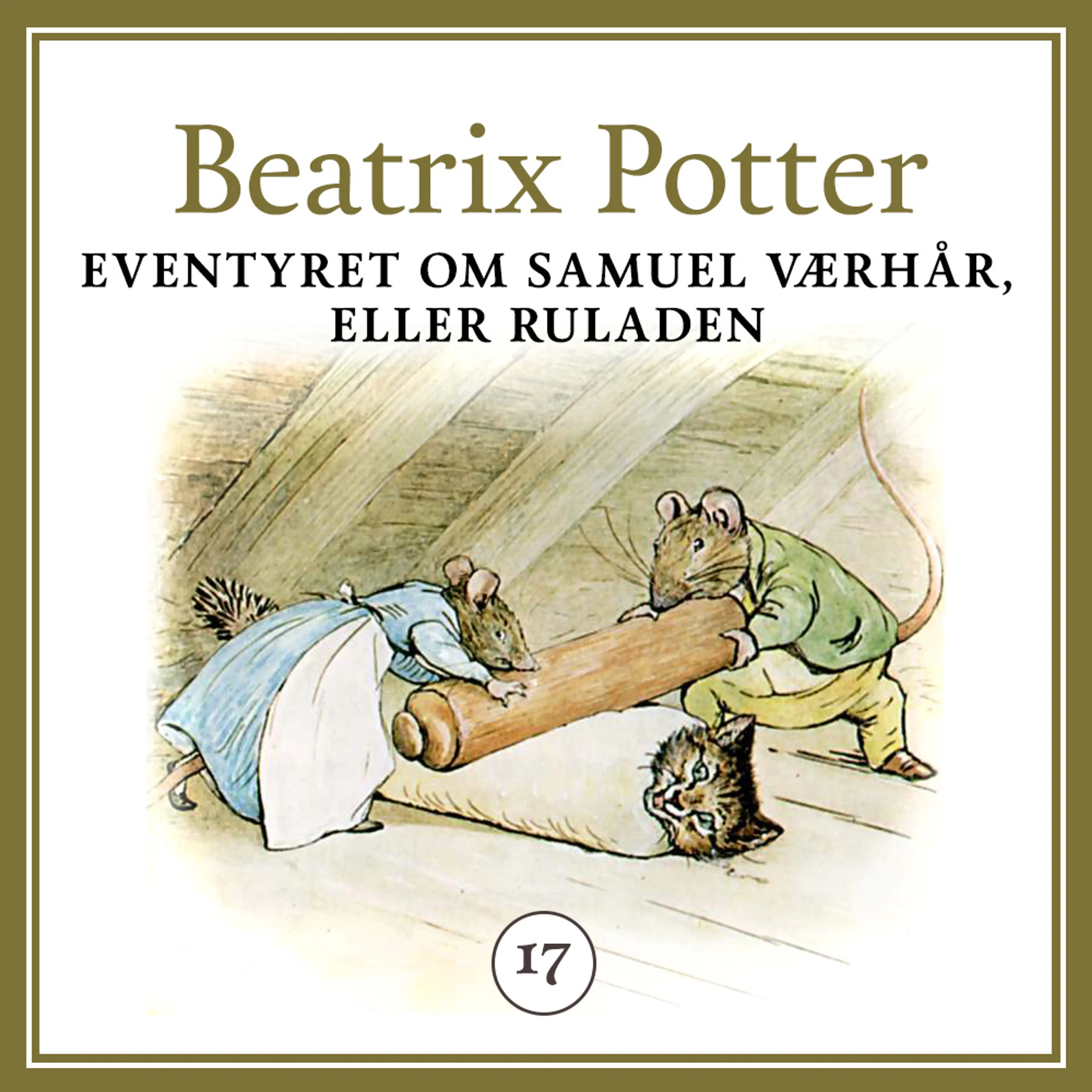 Omslag Eventyret om Samuel Værhår, eller ruladen av Beatrix Potter (Lydbok)