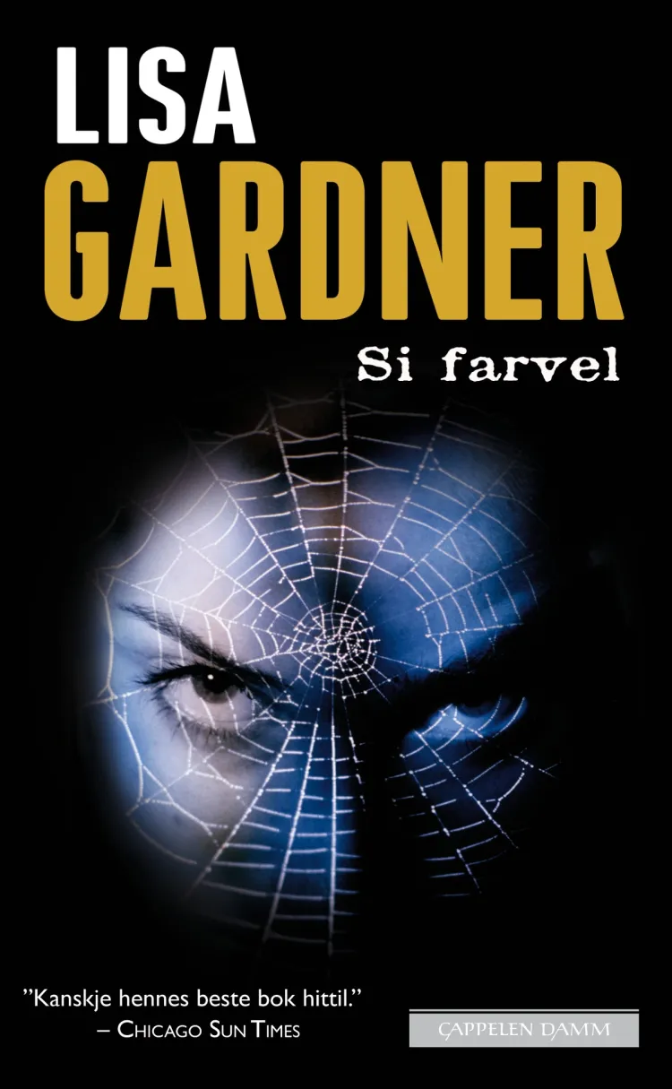 Omslag Si farvel av Lisa Gardner (Heftet)