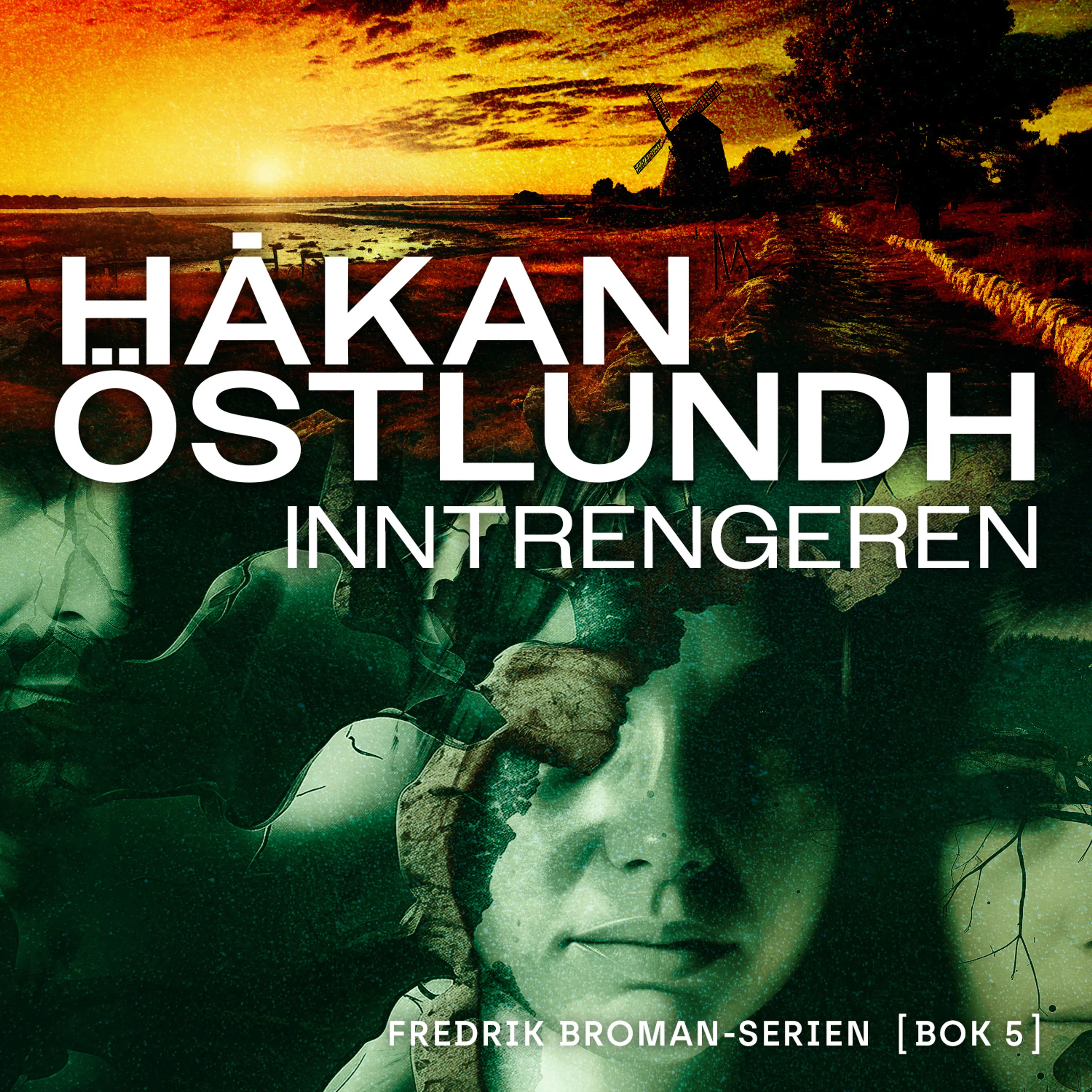 Omslag Inntrengeren av Håkan Östlundh (Lydbok)