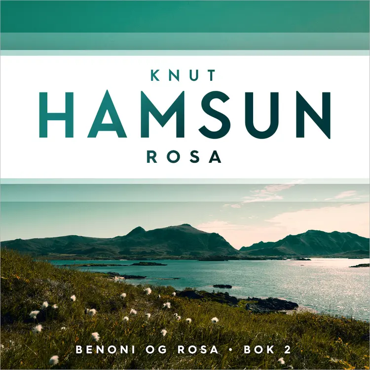 Omslag Rosa av Knut Hamsun (Lydbok)