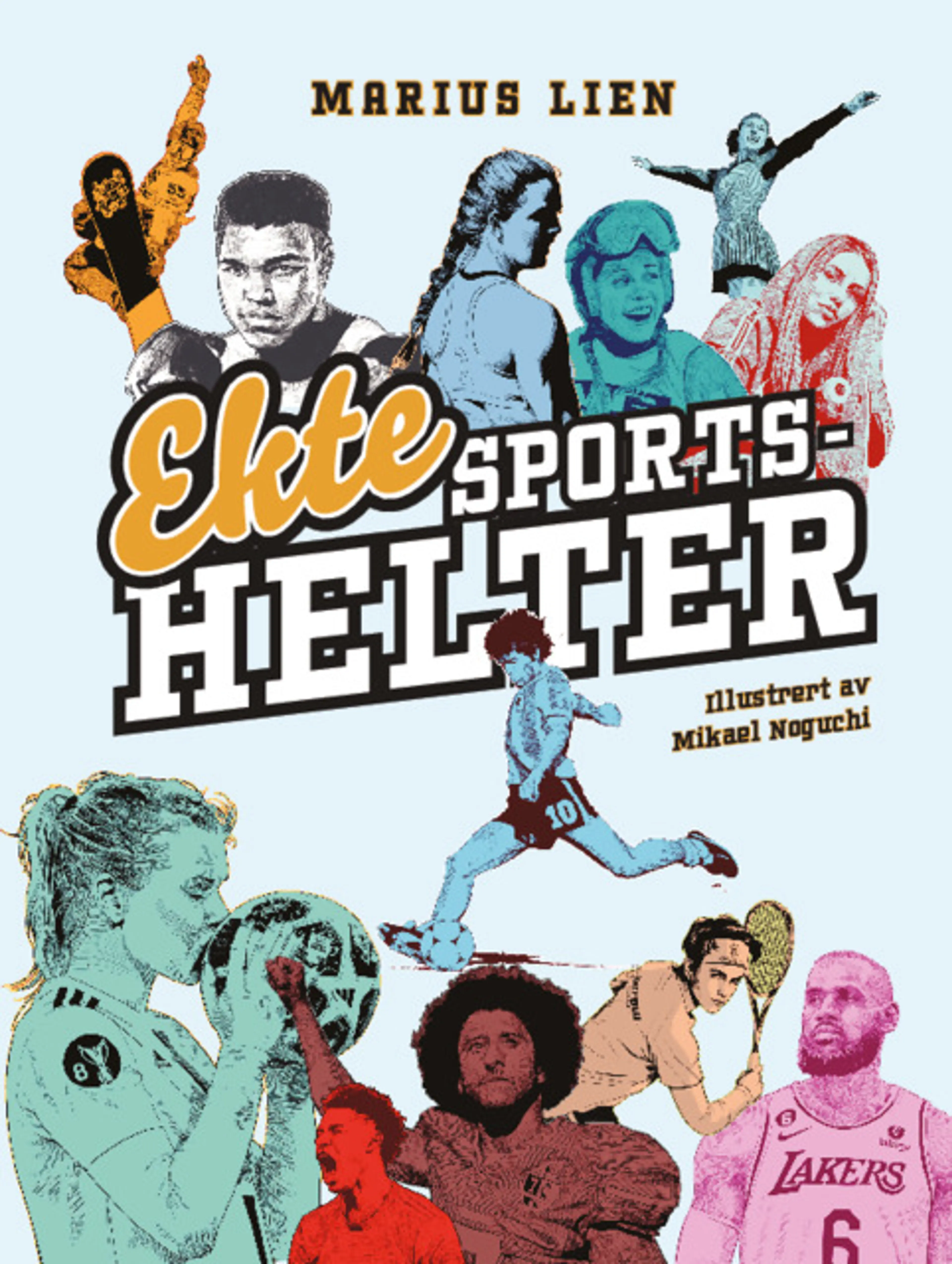 Omslag Ekte sportshelter av Marius Lien (Ebok)