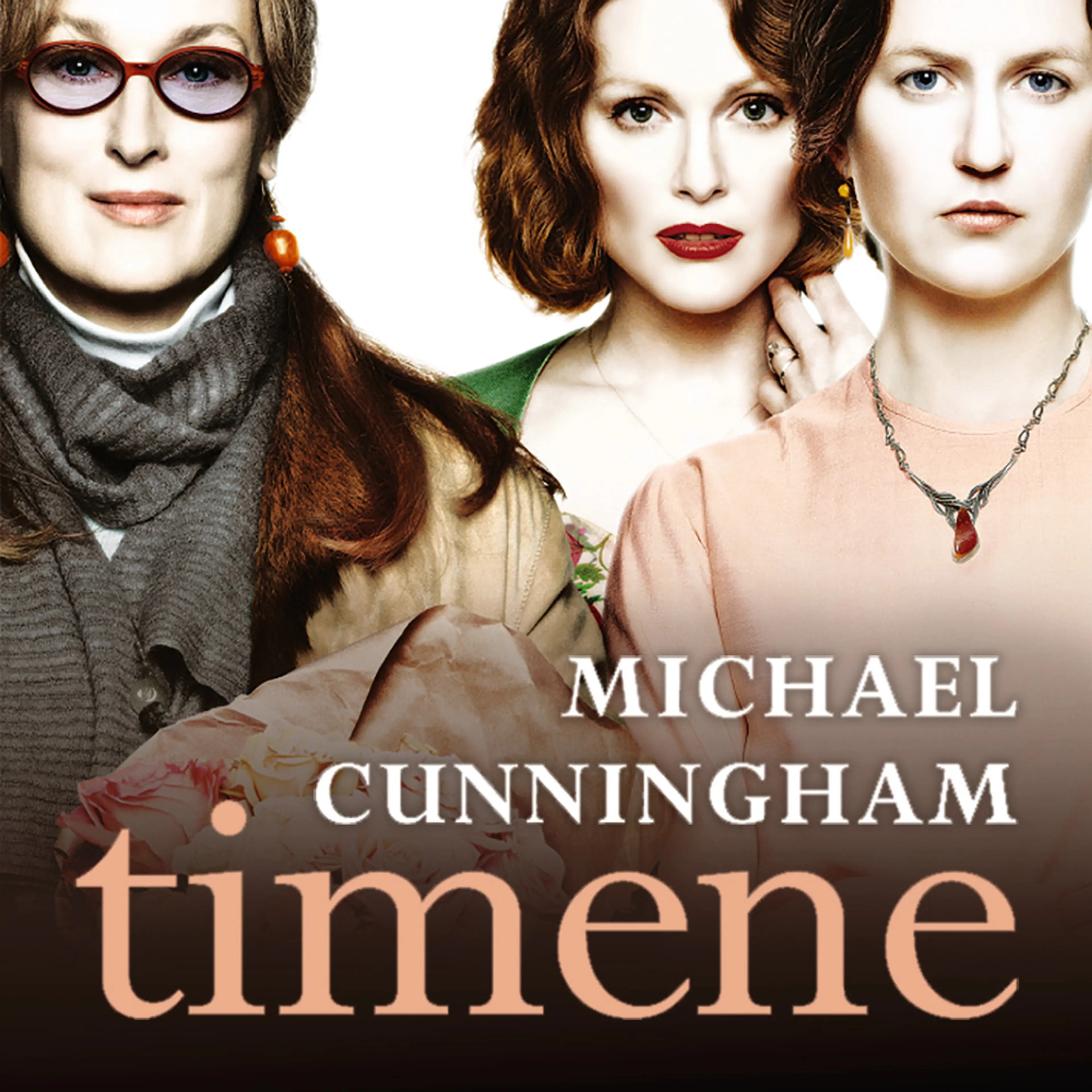 Omslag Timene av Michael Cunningham (Lydbok)