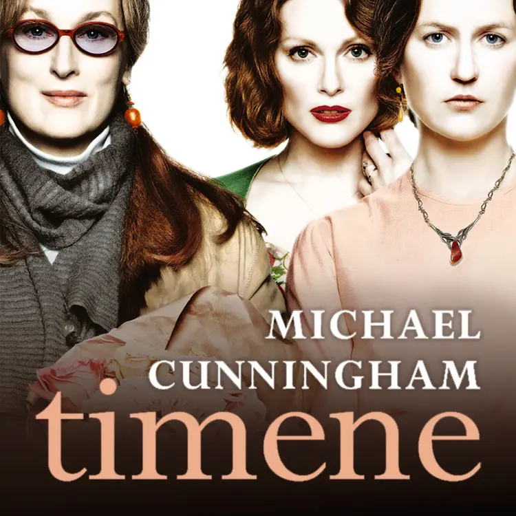 Omslag Timene av Michael Cunningham (Lydbok)
