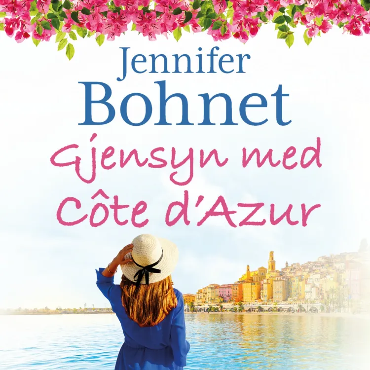 Omslag Gjensyn med Côte d'Azur av Jennifer Bohnet (Lydbok)