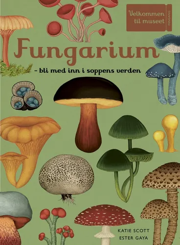 Omslag Fungarium av Ester Gaya (Innbundet)