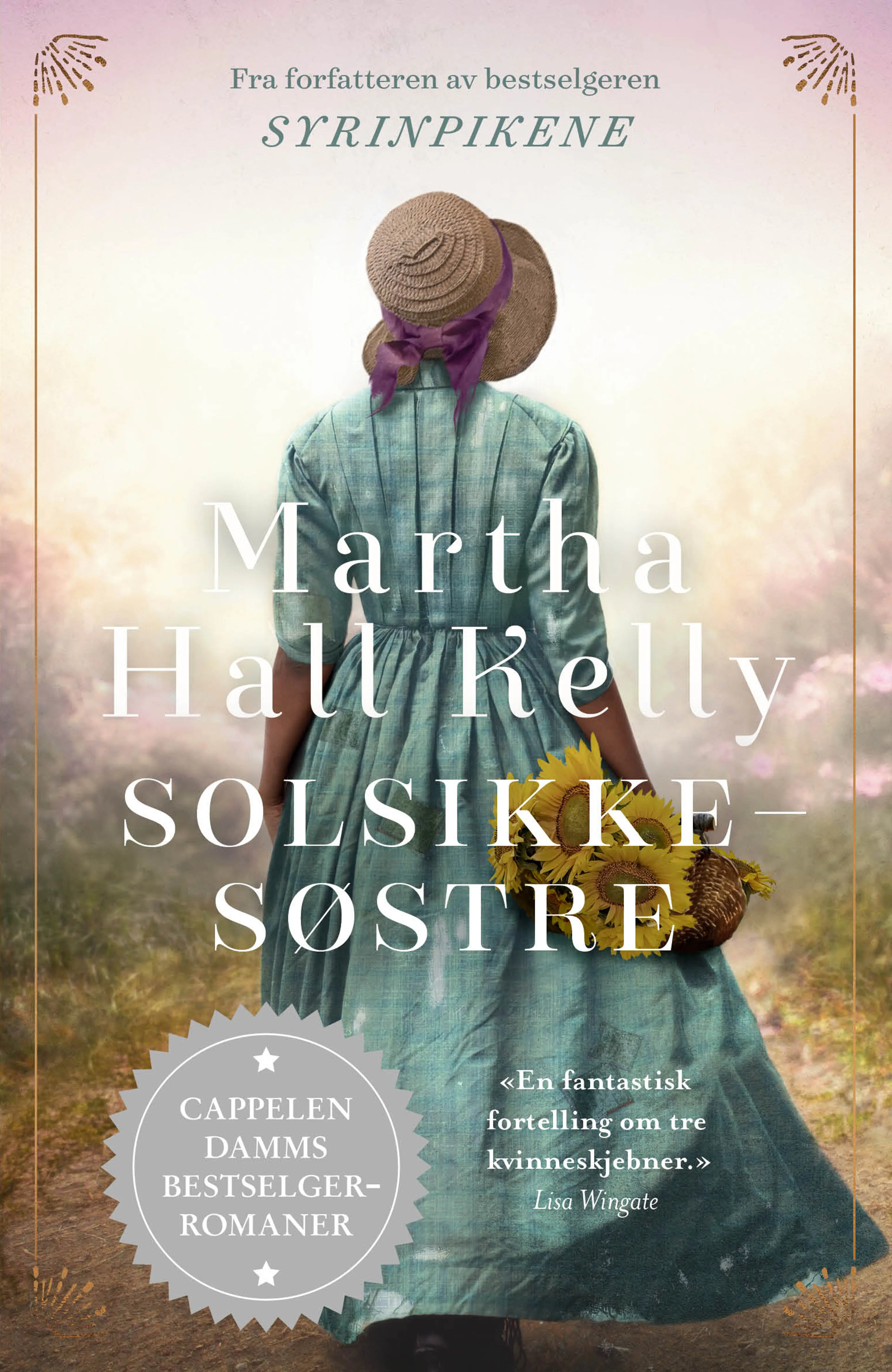 Omslag Solsikkesøstre av Martha Hall Kelly (Ebok)