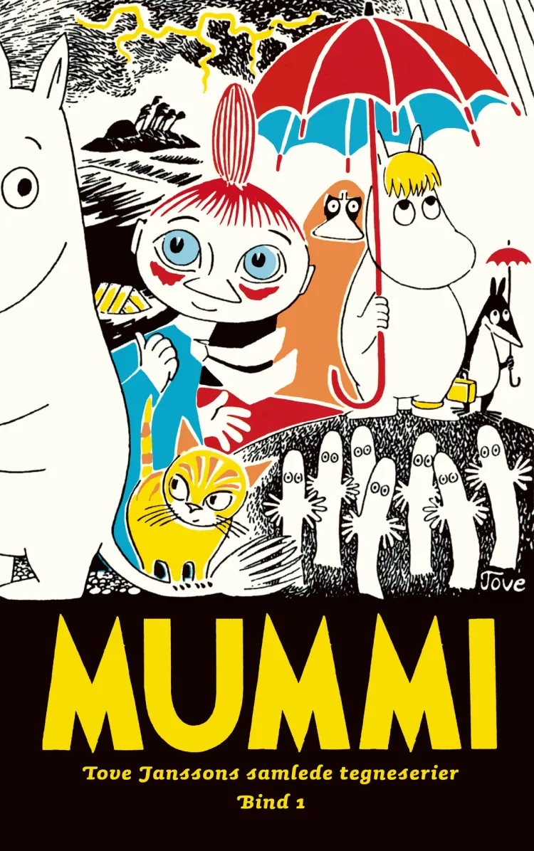 Omslag MUMMI - Tove Janssons samlede tegneserier. Bind 1 av Tove Jansson (Innbundet)