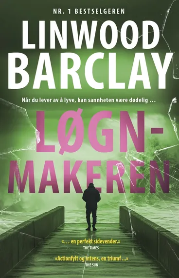 Omslag Løgnmakeren av Linwood Barclay (Heftet)