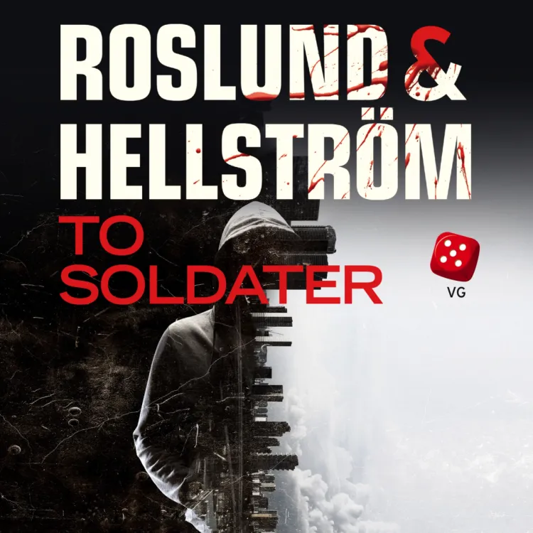 Omslag To soldater av Roslund &amp; Hellström (Lydbok)