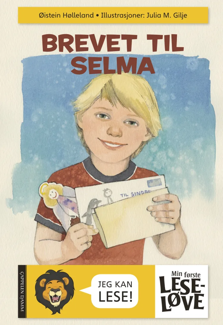 Omslag Min første leseløve - Brevet til Selma av Øistein Hølleland (Innbundet)