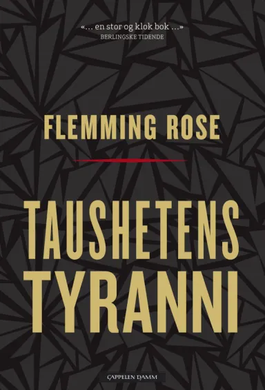 Omslag Taushetens tyranni av Flemming Rose (Innbundet)