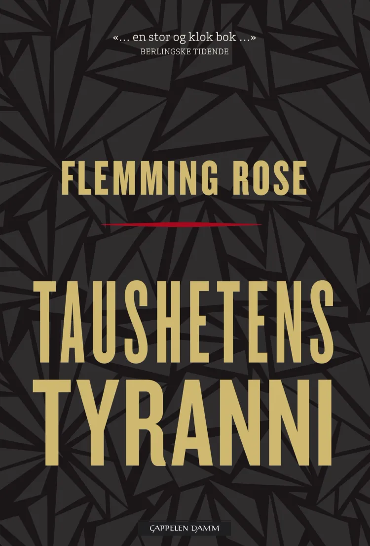 Omslag Taushetens tyranni av Flemming Rose (Innbundet)