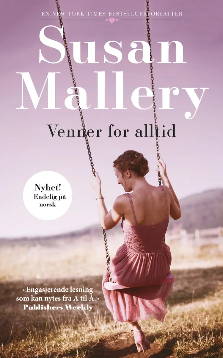 Omslag Venner for alltid av Susan Mallery (Ebok)
