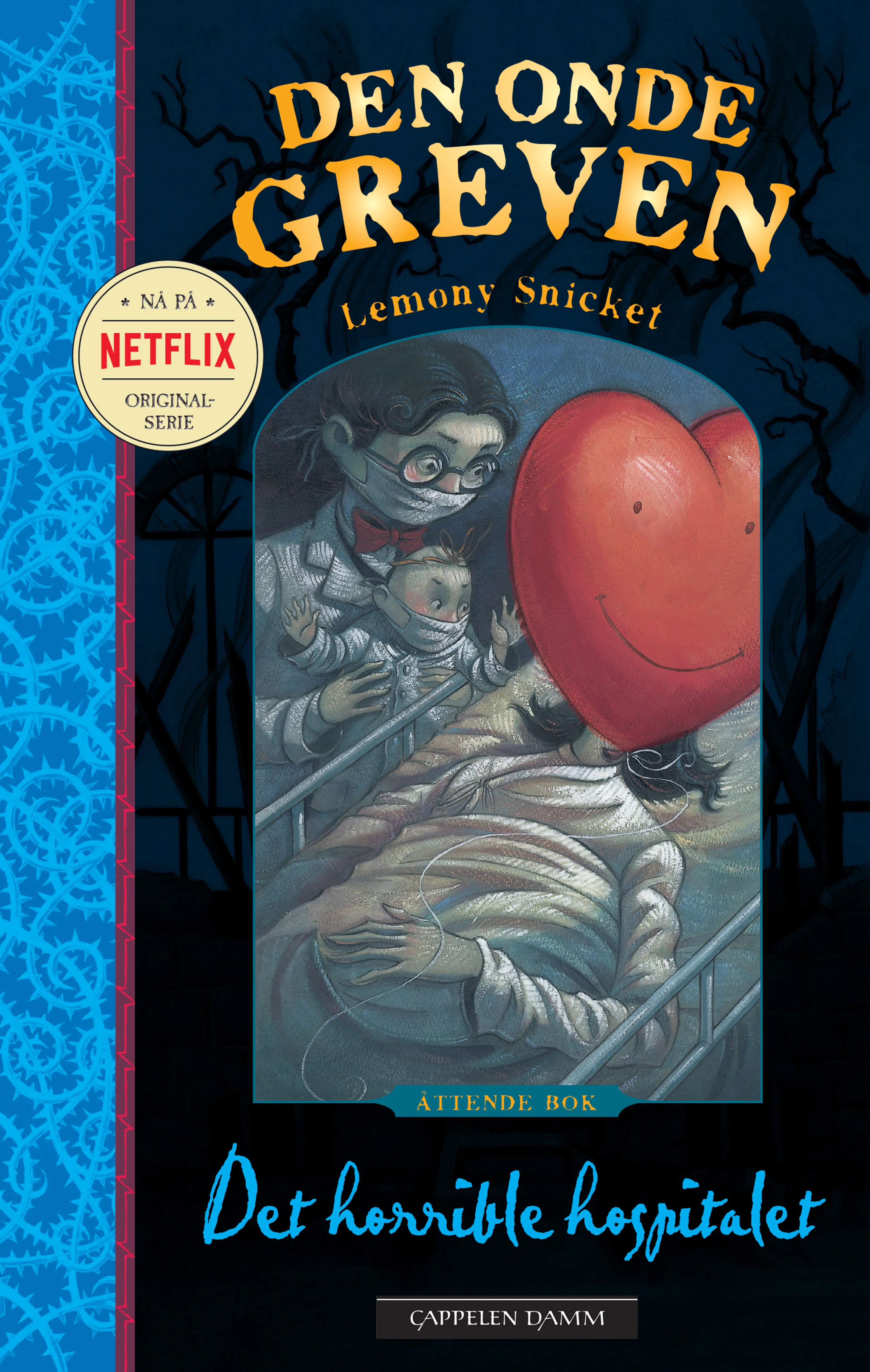 Omslag Det horrible hospitalet av Lemony Snicket (Ebok)