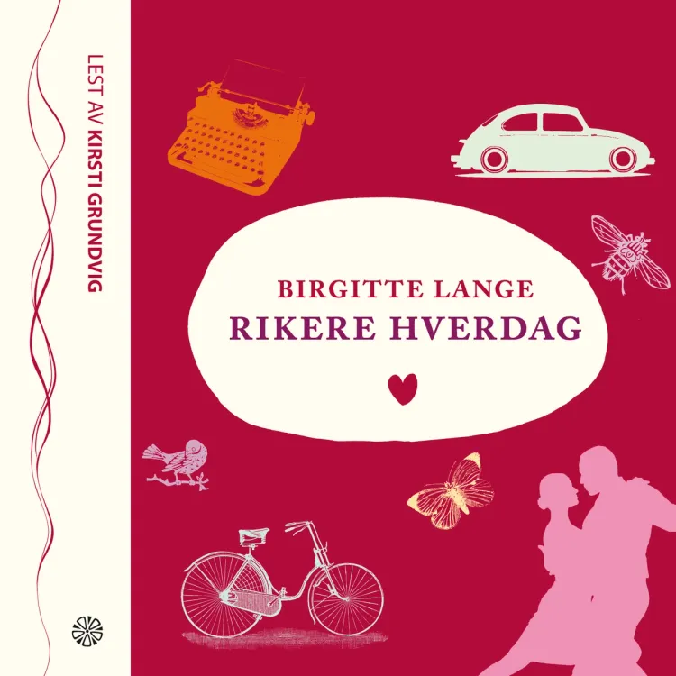 Omslag Rikere hverdag av Birgitte Lange (Lydbok)