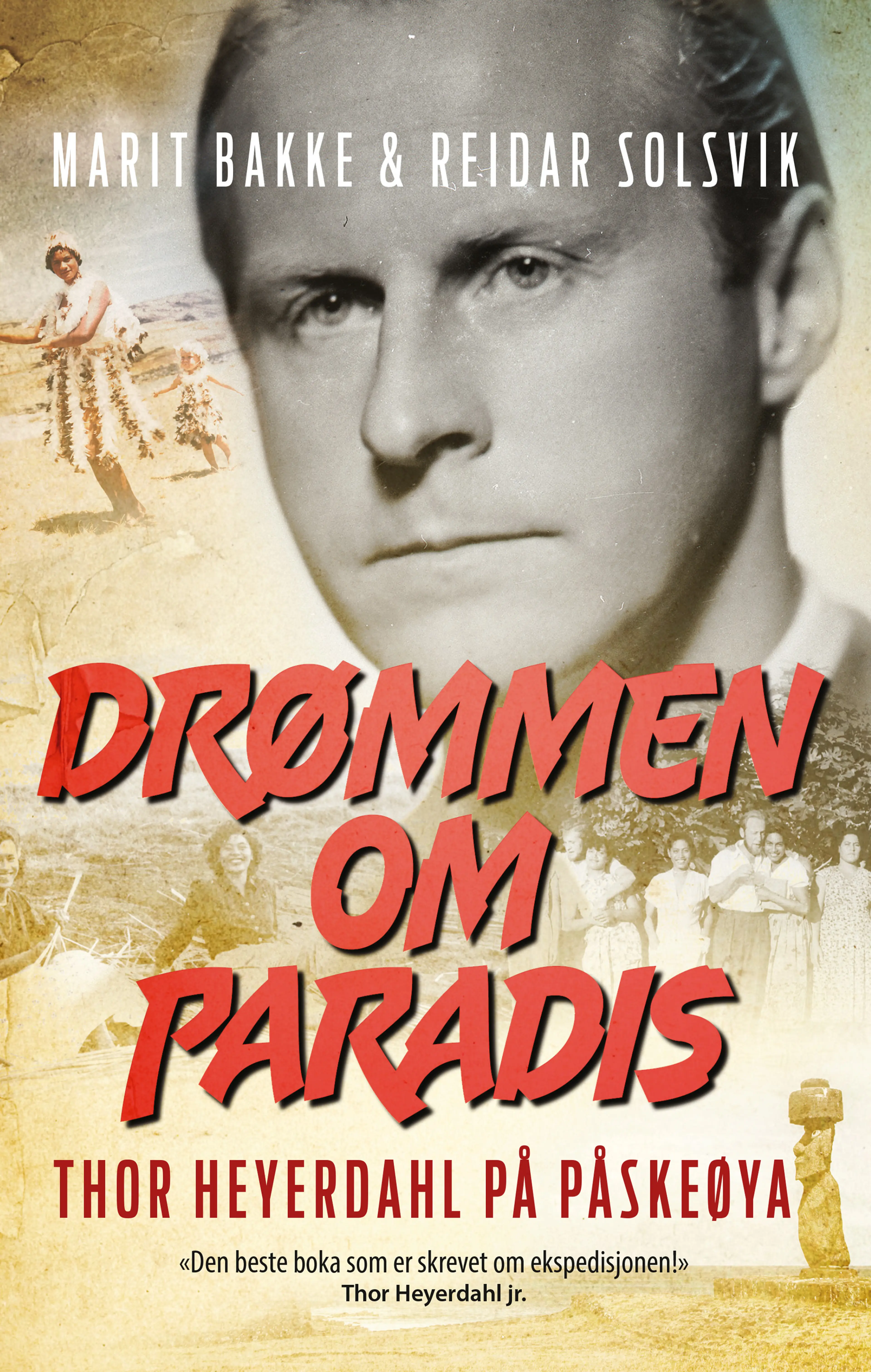 Omslag Drømmen om paradis av Marit Bakke og Reidar Solsvik (Ebok)