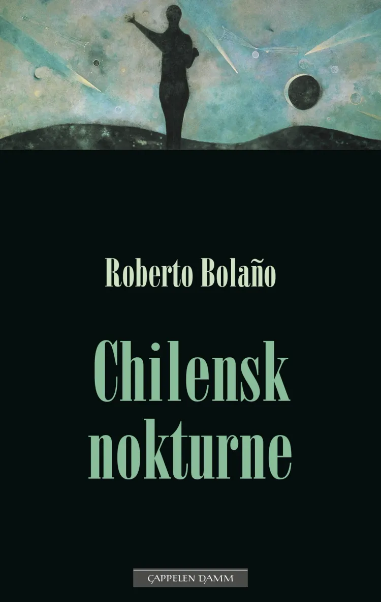 Omslag Chilensk nokturne av Roberto Bolaño (Ebok)