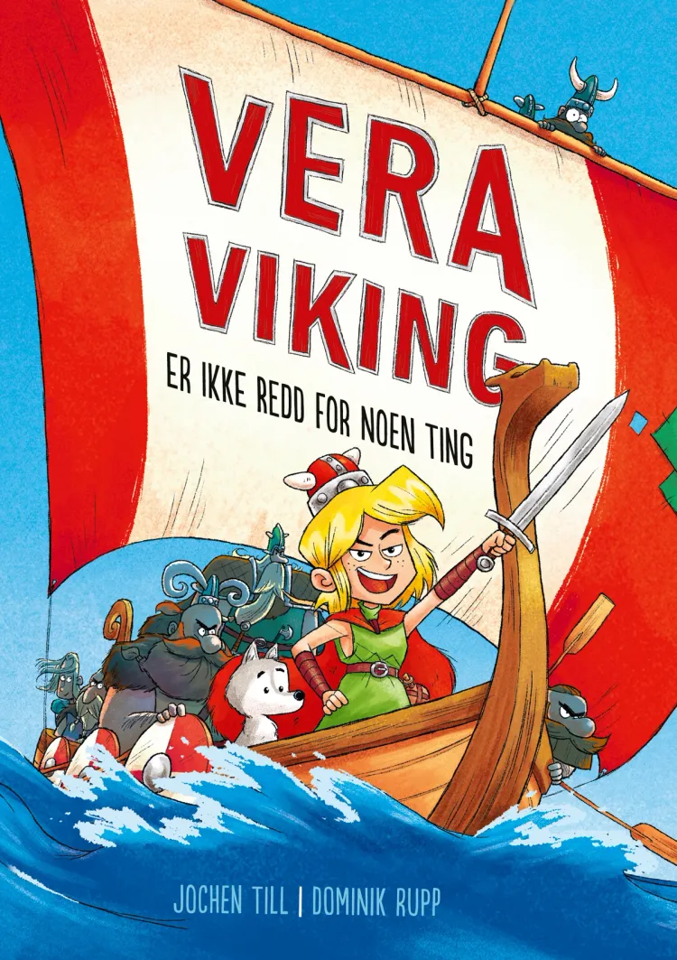 Omslag Vera Viking er ikke redd for noen ting av Jochen Till (Innbundet)