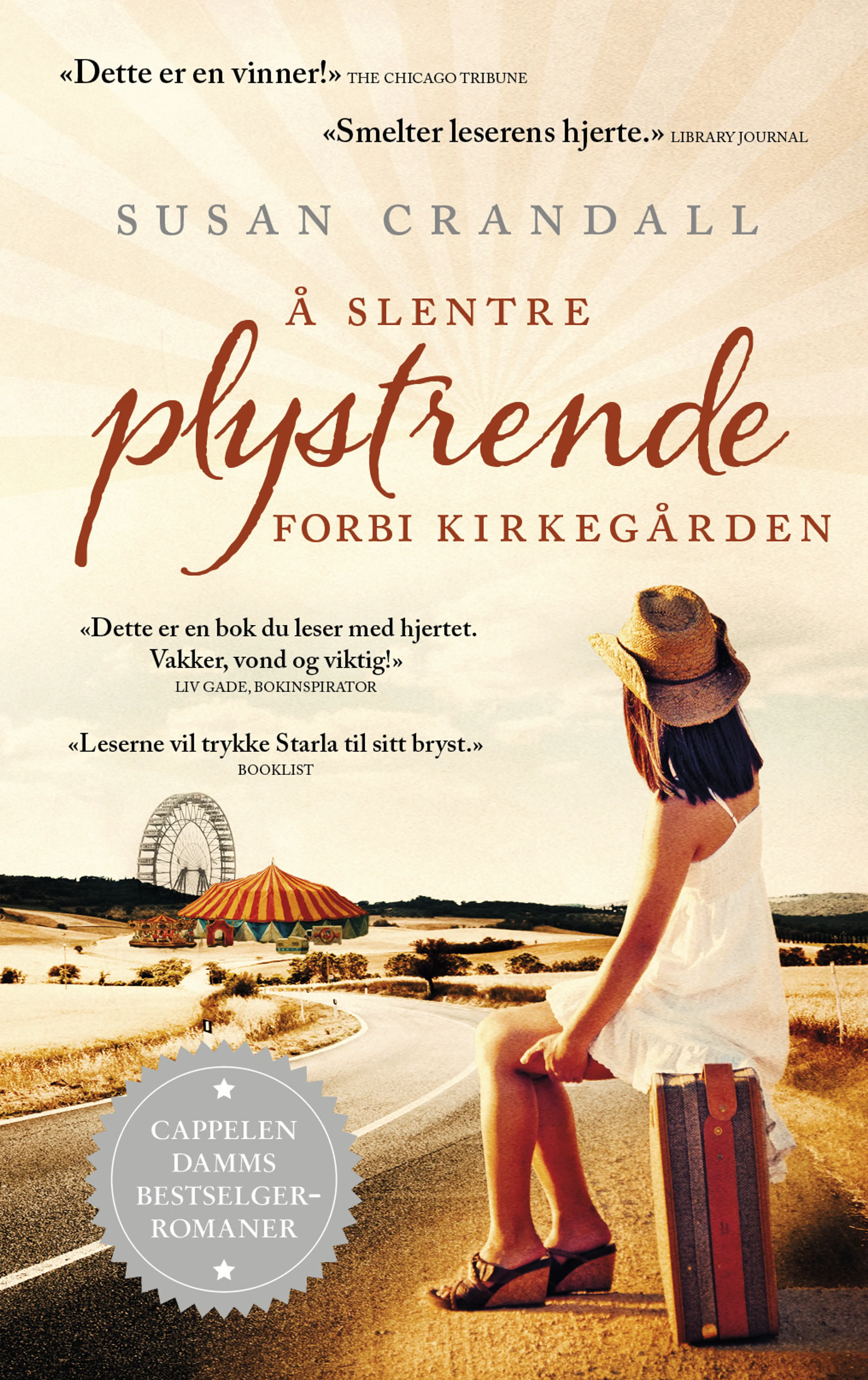 Omslag Å slentre plystrende forbi kirkegården av Susan Crandall (Heftet)