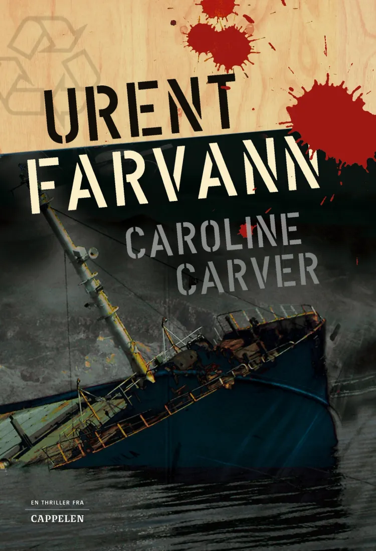 Omslag Urent farvann av Caroline Carver (Innbundet)