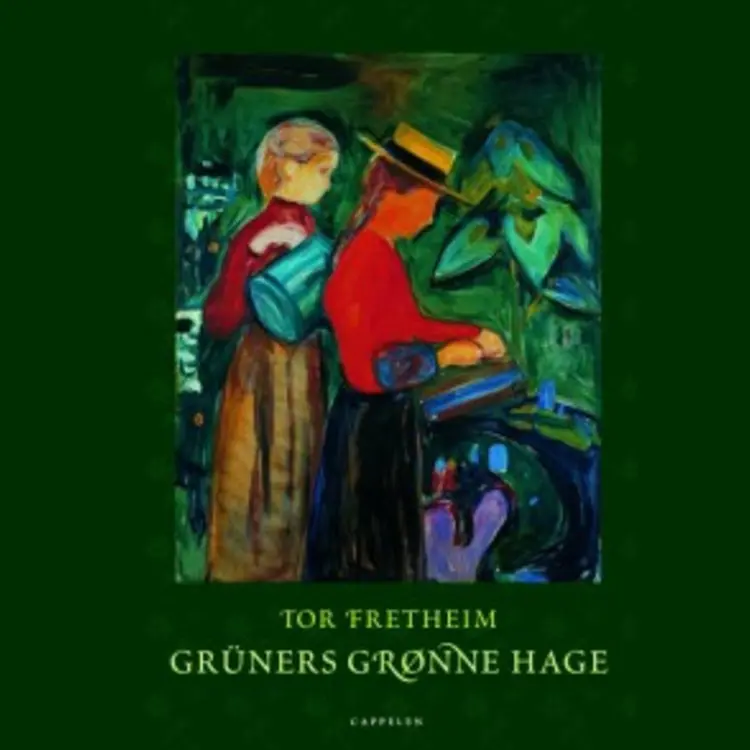 Omslag Grüners grønne hage av Tor Fretheim (Lydbok)