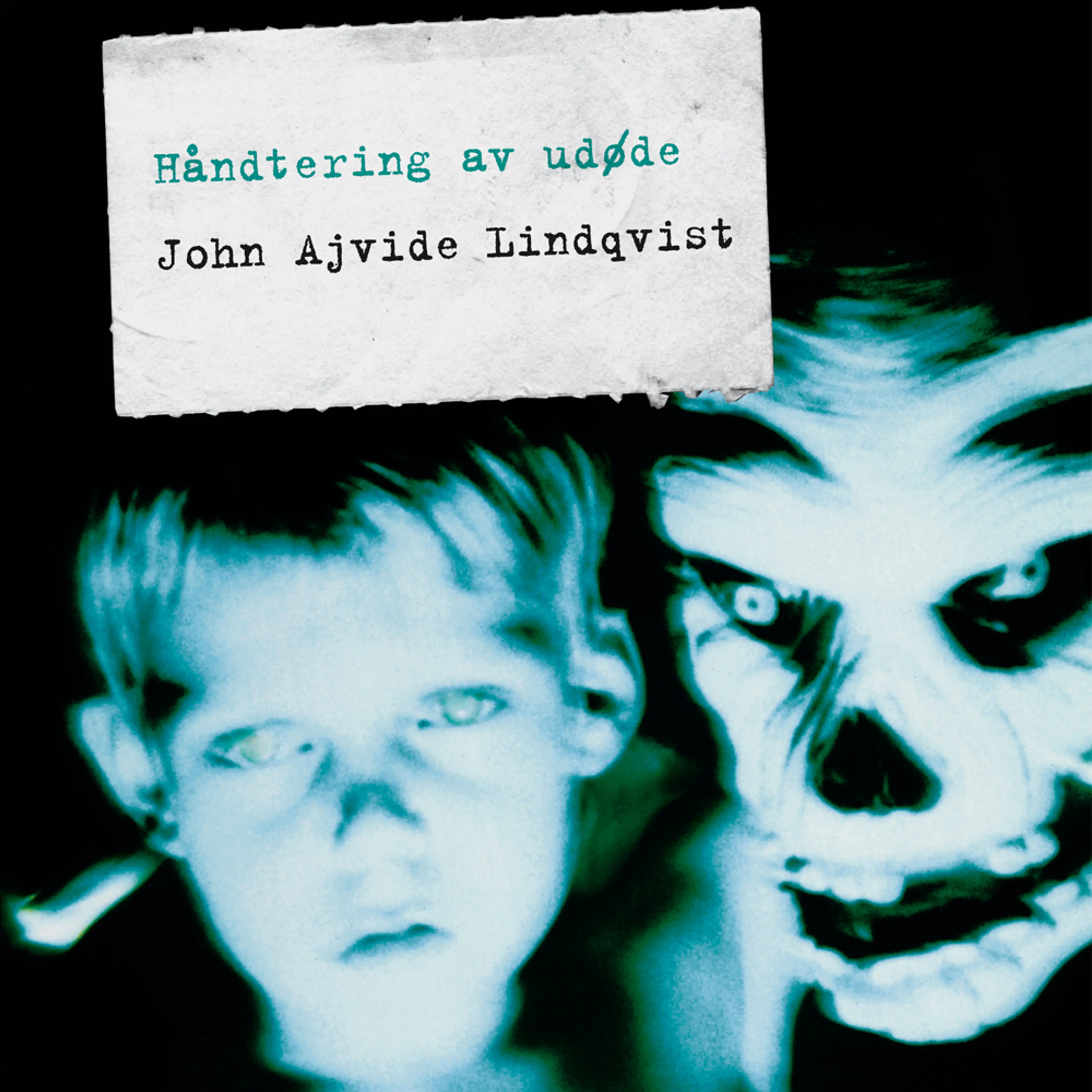 Omslag Håndtering av udøde av John Ajvide Lindqvist (Lydbok)