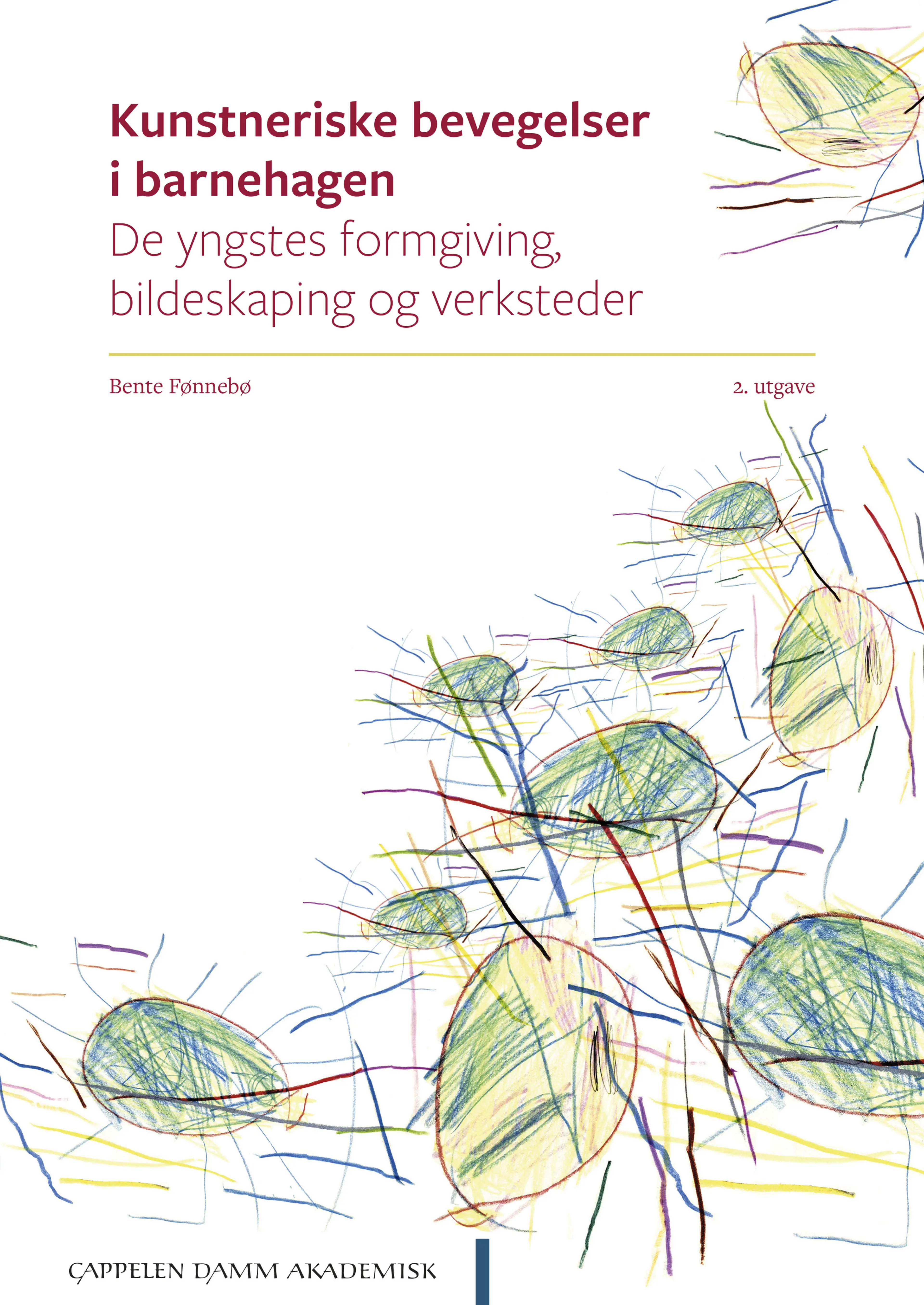 Omslag Kunstneriske bevegelser i barnehagen av Bente Fønnebø (Heftet)