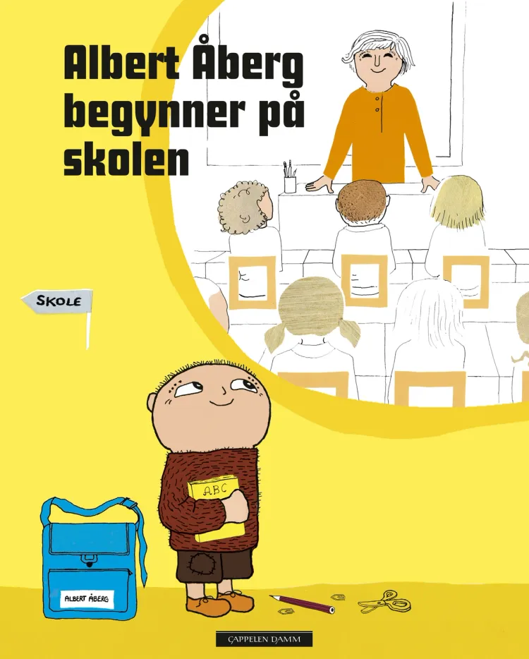 Omslag Albert Åberg begynner på skolen av Gunilla Bergström (Innbundet)