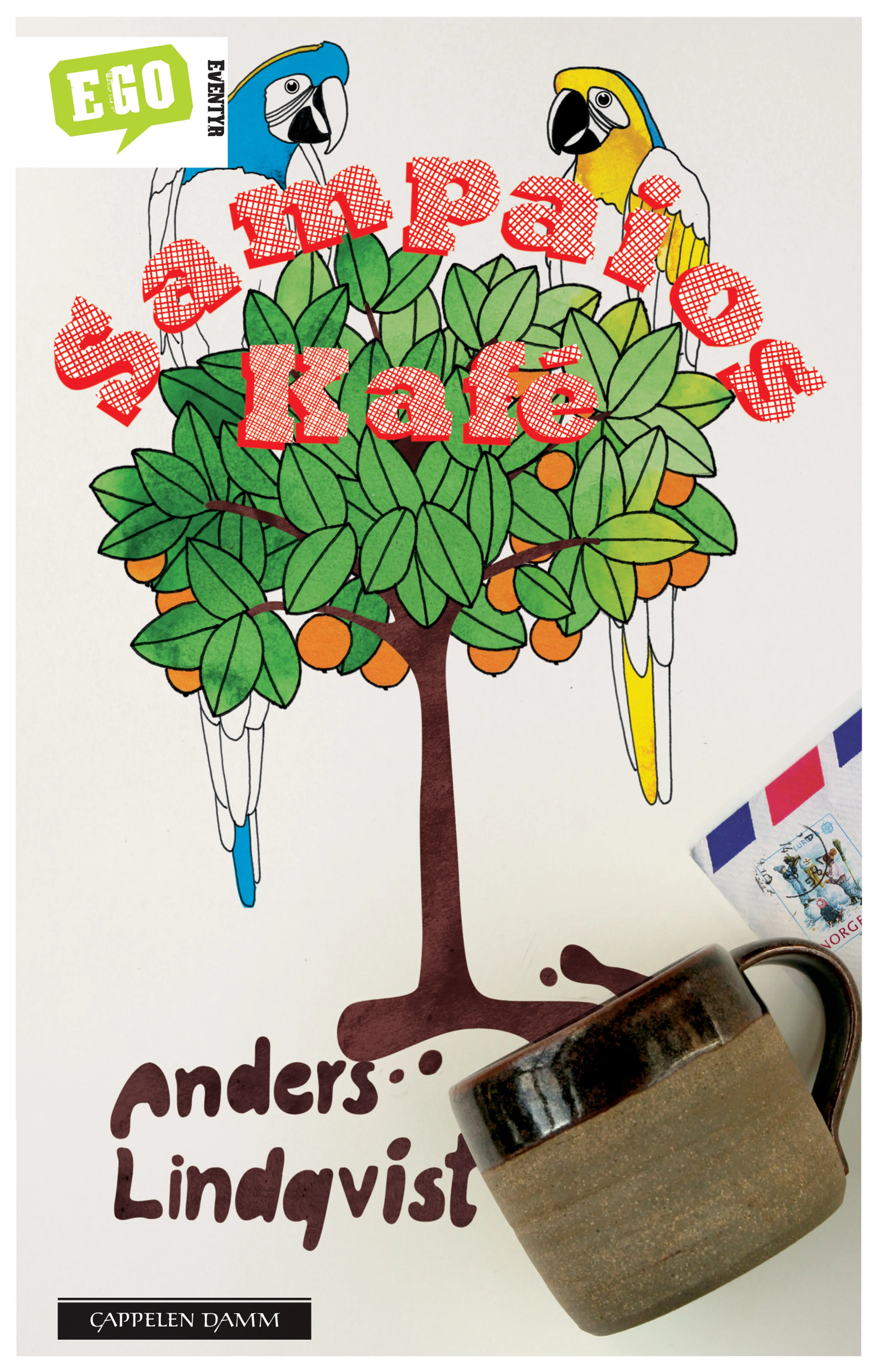 Omslag Sampaios kafé av Anders Lindqvist (Innbundet)