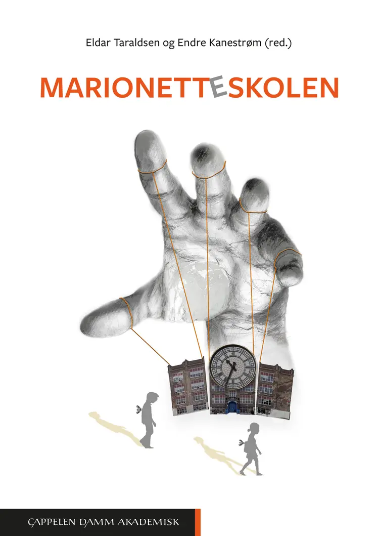 Omslag Marionetteskolen av Eldar Taraldsen og Endre Kanestrøm (red.) (Heftet)