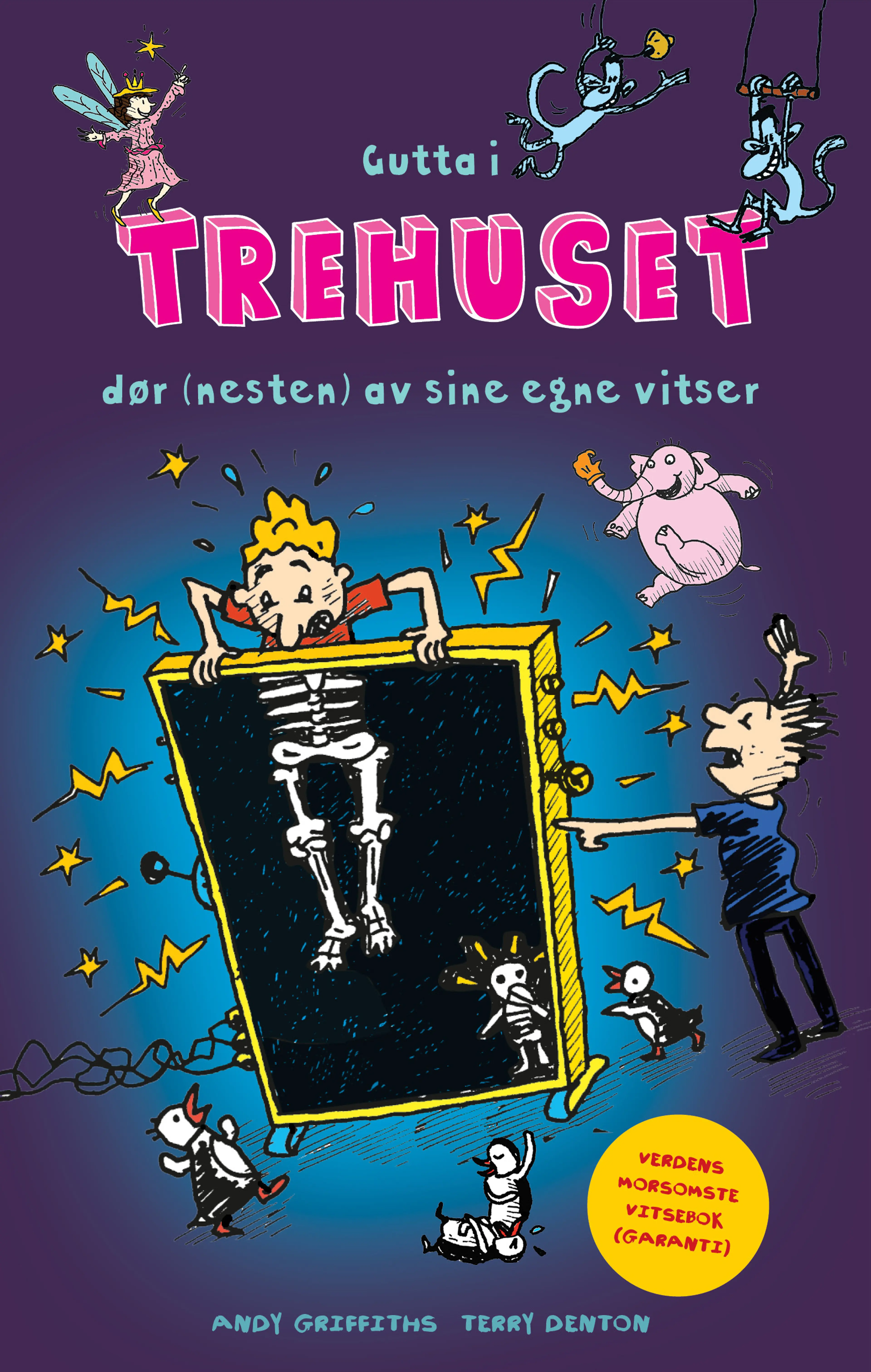 Omslag Gutta i trehuset dør (nesten) av sine egne vitser av Terry Denton og Andy Griffiths (Innbundet)