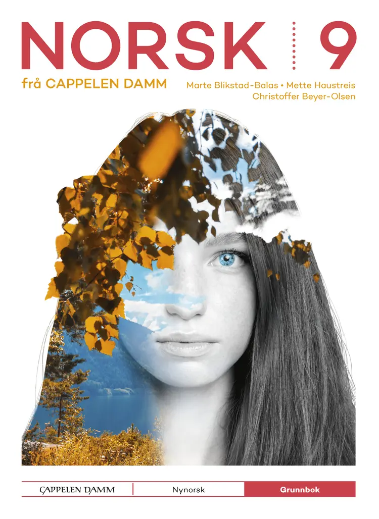 Omslag Norsk 9 frå Cappelen Damm Grunnbok av Marte Blikstad-Balas, Christoffer Beyer-Olsen og Mette Haustreis (Innbundet)