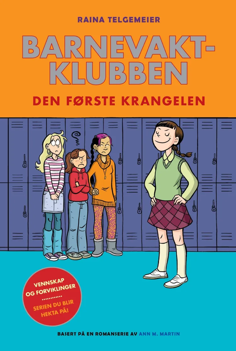 Omslag Barnevaktklubben 3: Den første krangelen av Raina Telgemeier (Innbundet)