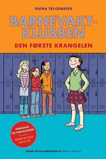 Omslag Barnevaktklubben 3: Den første krangelen av Raina Telgemeier (Innbundet)
