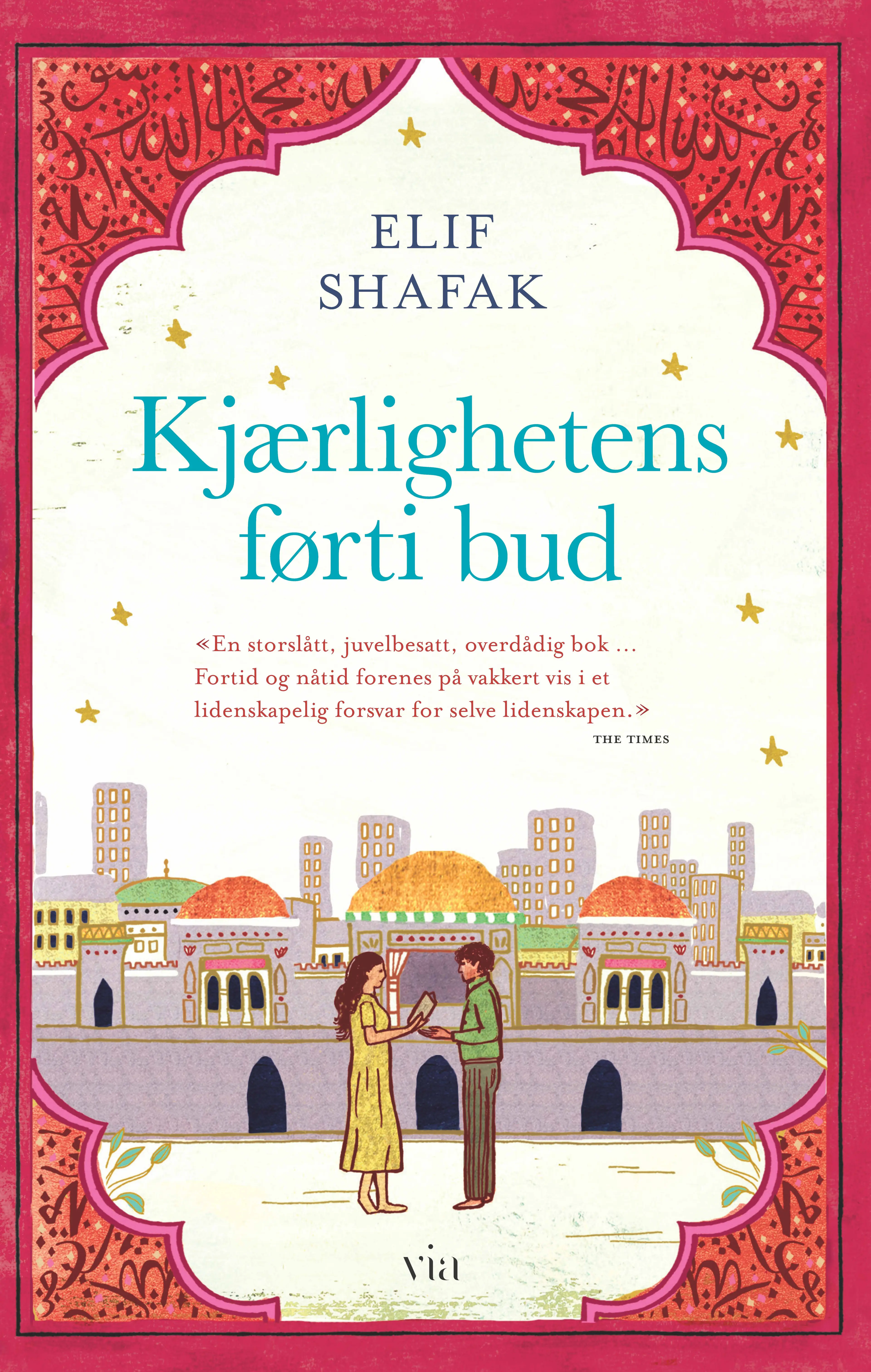 Omslag Kjærlighetens førti bud av Elif Shafak (Innbundet)