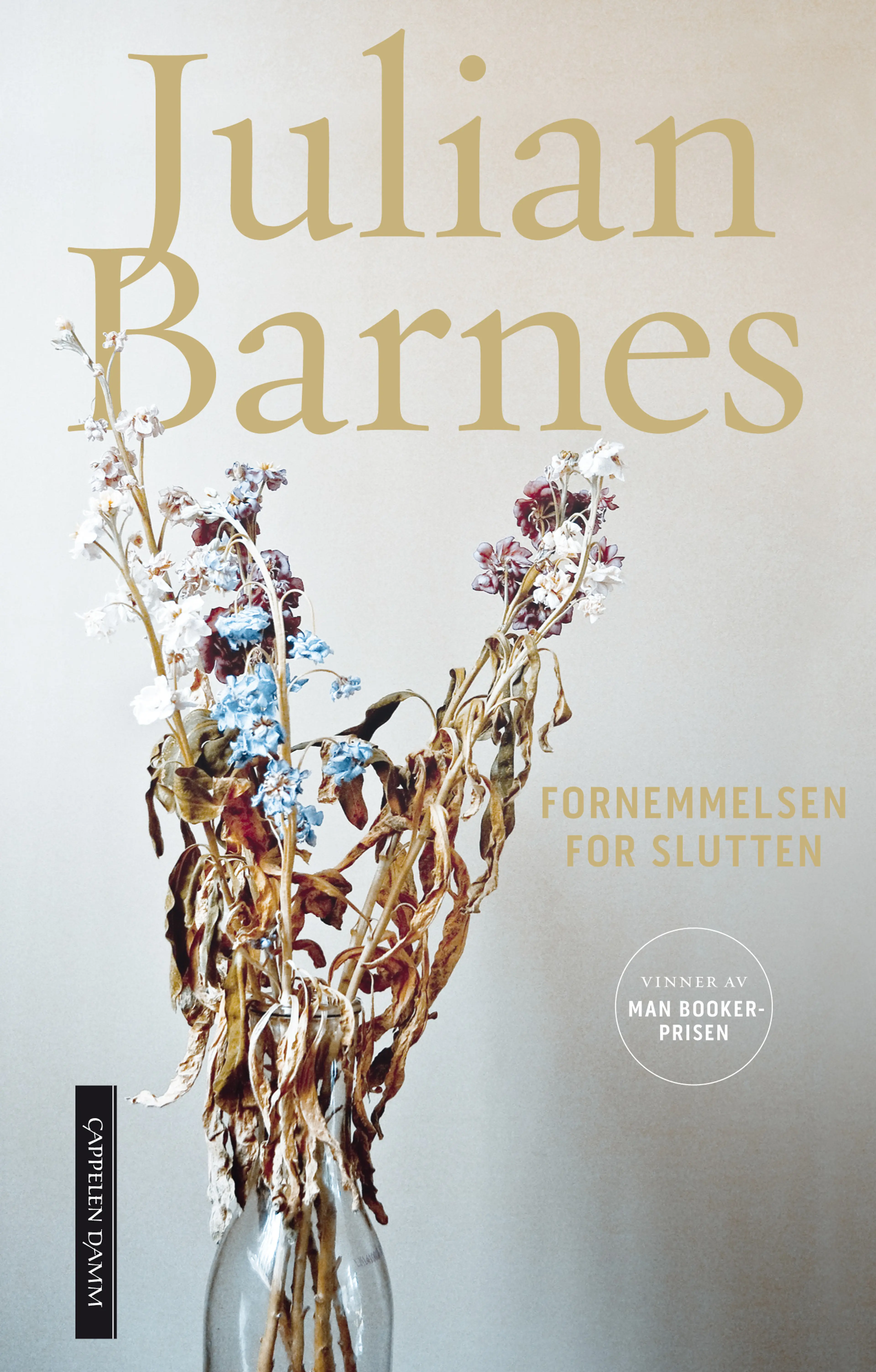 Omslag Fornemmelsen for slutten av Julian Barnes (Innbundet)