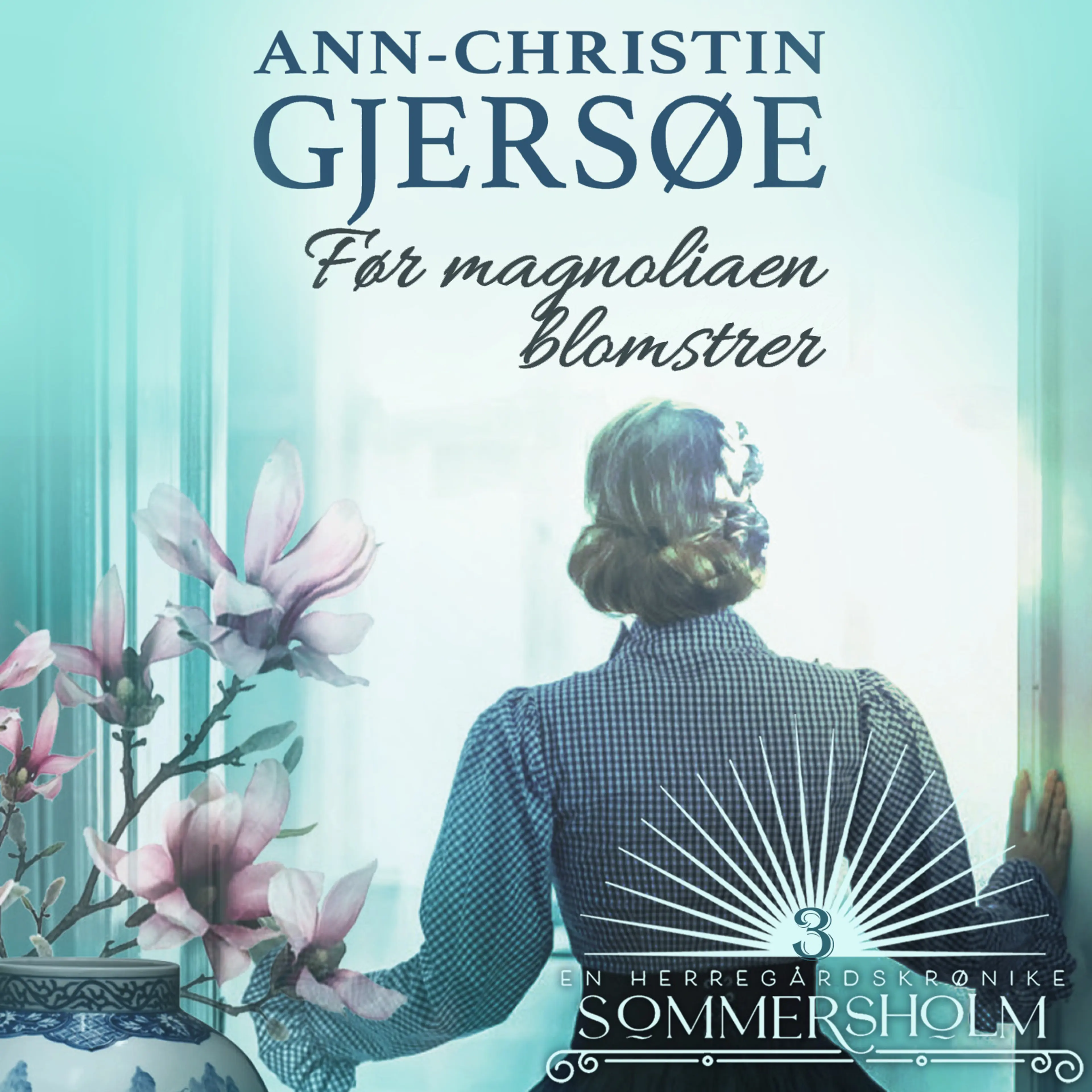 Omslag Før magnoliaen blomstrer av Ann-Christin Gjersøe (Lydbok)