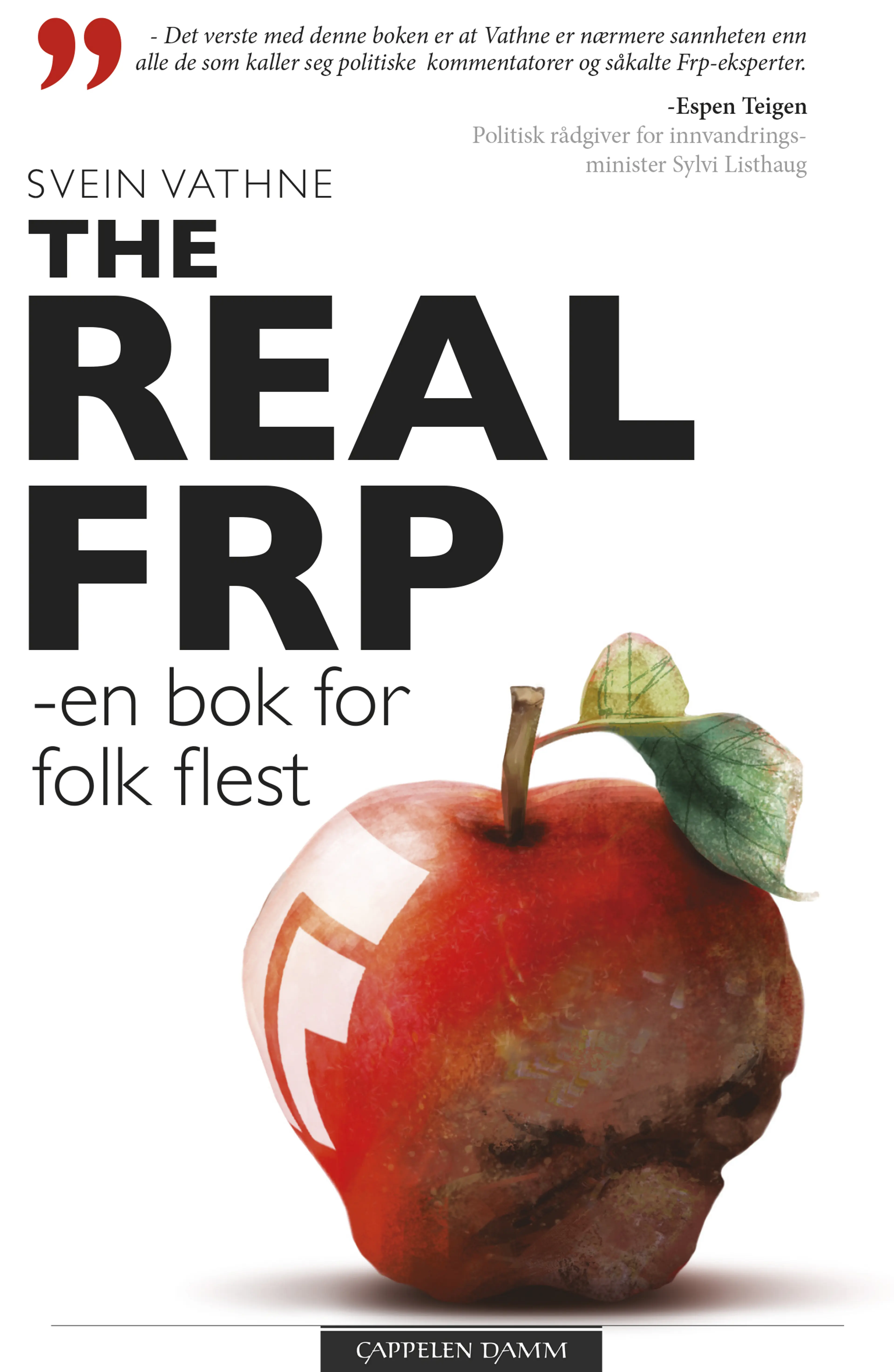 Omslag The real FrP av Vathne, Svein (Ebok)