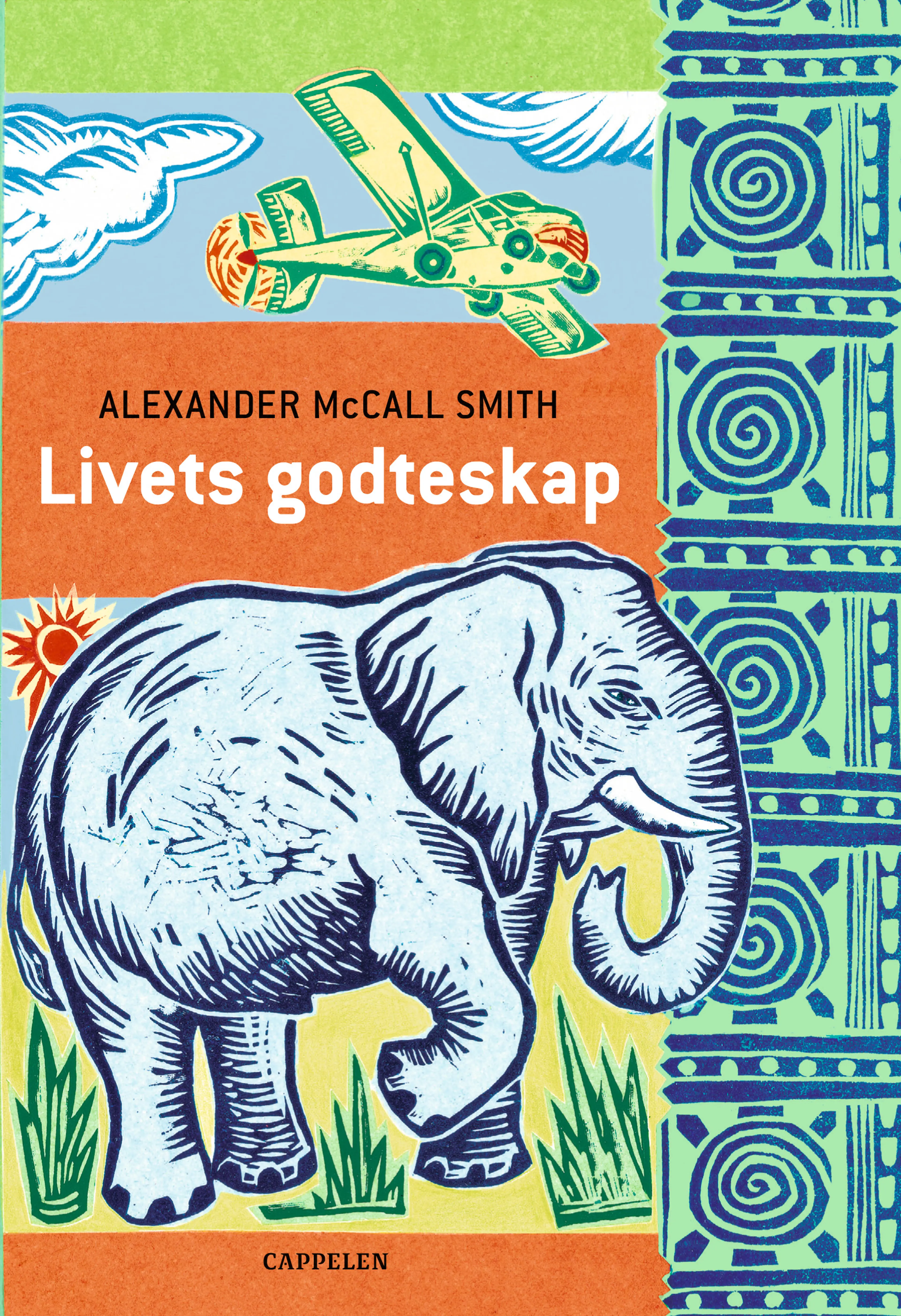 Omslag Livets godteskap av Alexander McCall Smith (Ebok)