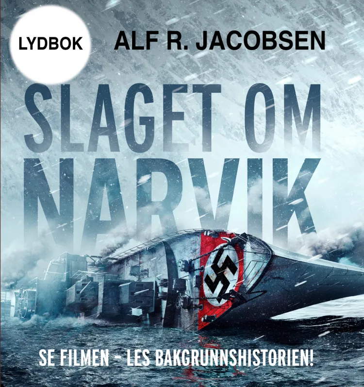 Omslag Slaget om Narvik av Alf R. Jacobsen (Lydbok)