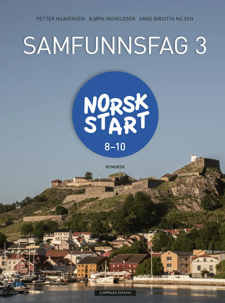 Omslag Norsk start 8-10 Samfunnsfag 3 av Petter Haagensen, Bjørn Ingvaldsen og Anne Birgitta Nilsen (Innbundet)