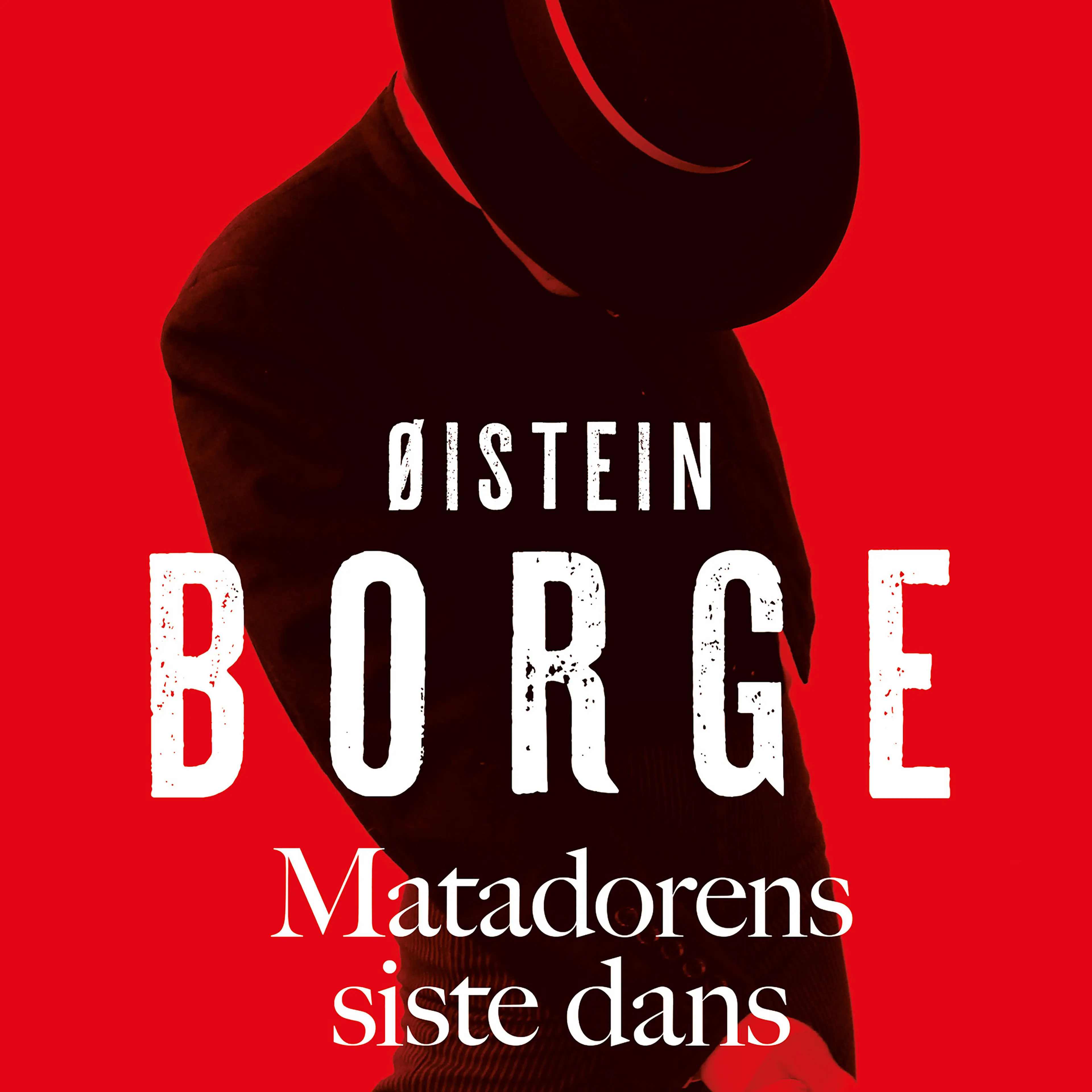 Omslag Matadorens siste dans av Øistein Borge (Lydbok)
