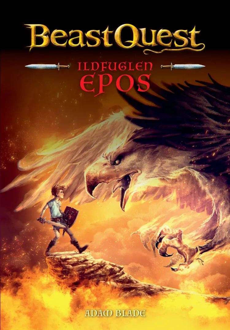 Omslag Beast Quest 6: Ildfuglen Epos av Adam Blade (Innbundet)