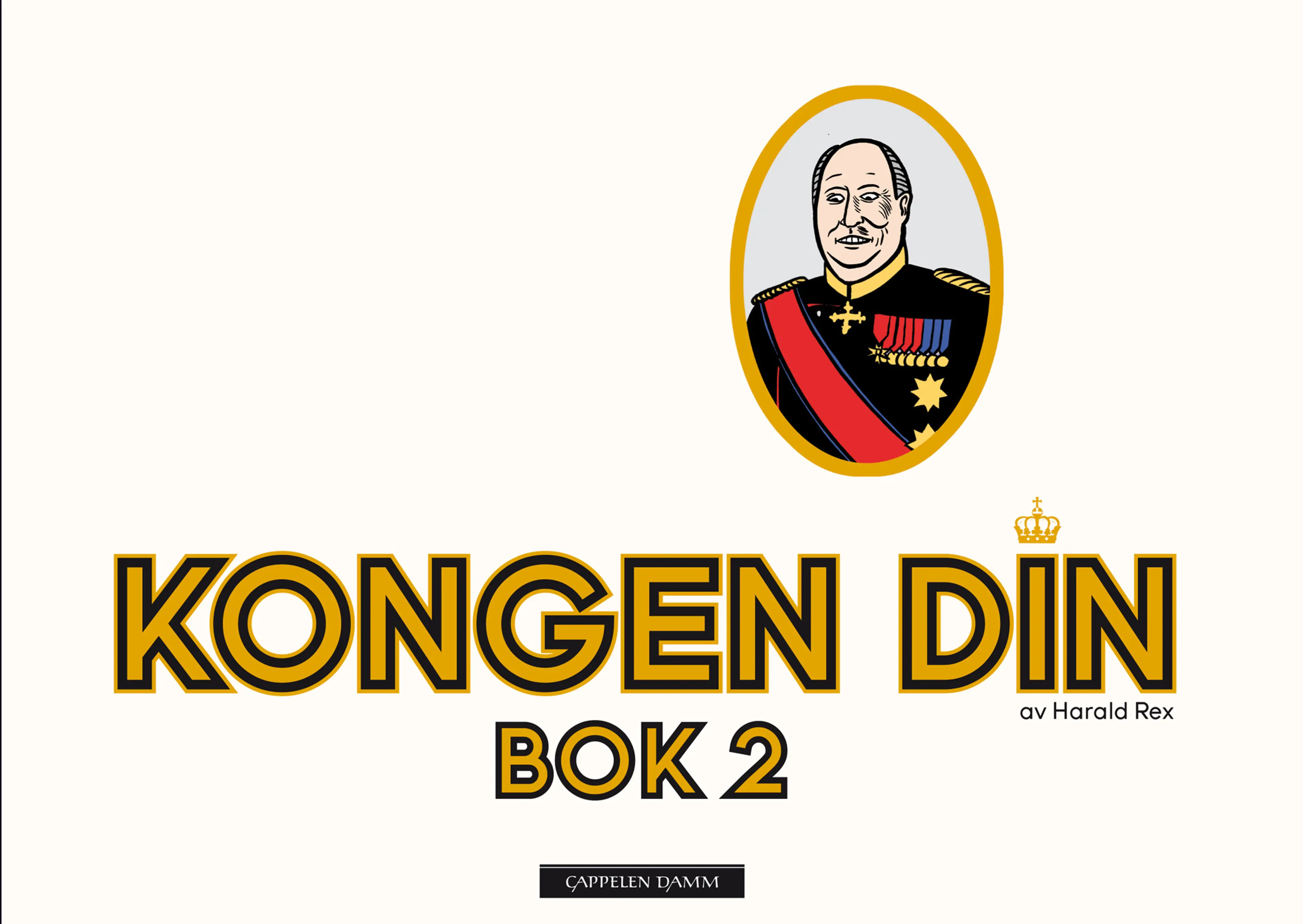 Omslag Kongen din 2 av Odd-Magnus Williamson (Innbundet)