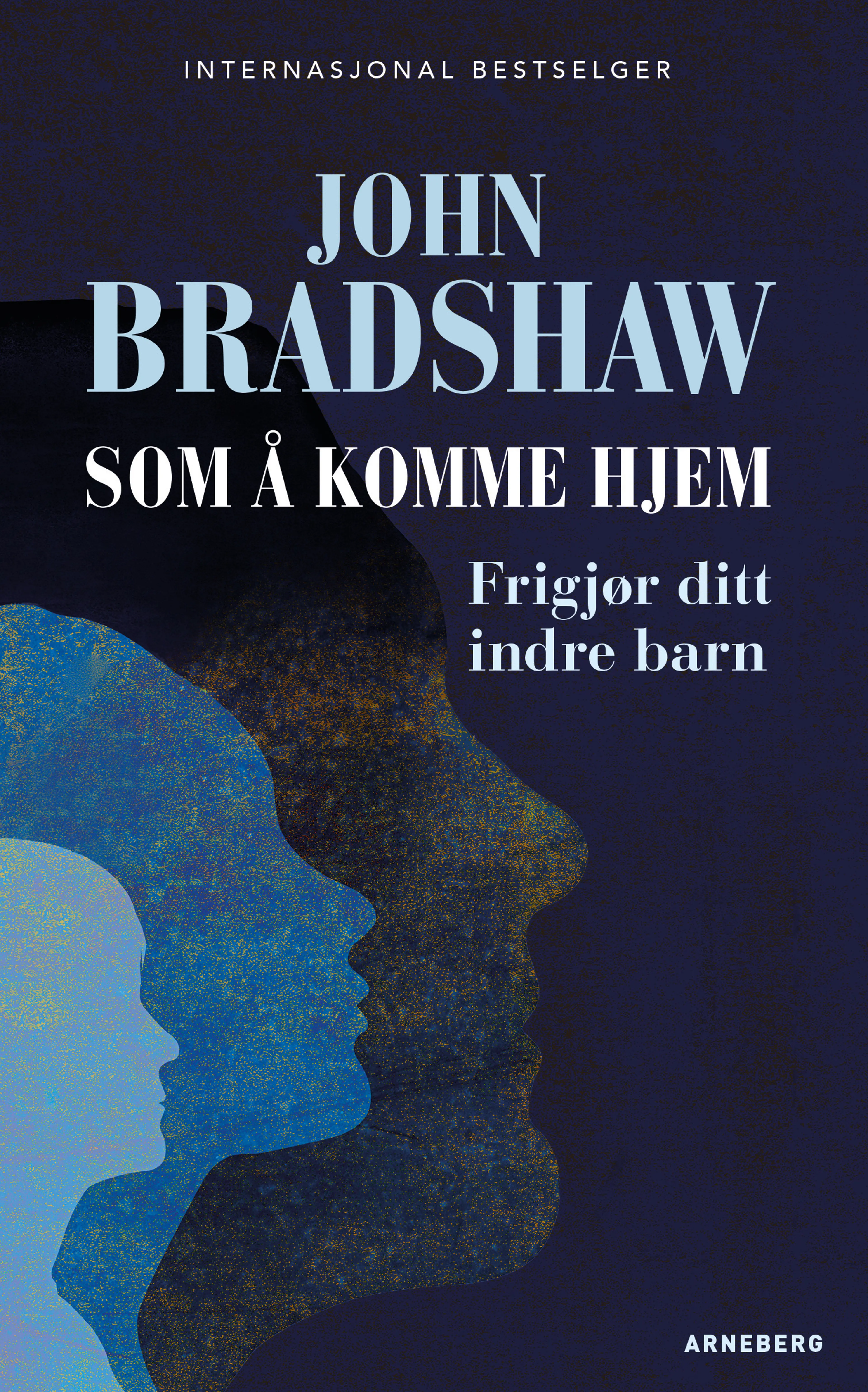 Omslag Som å komme hjem av John Bradshaw (Heftet)