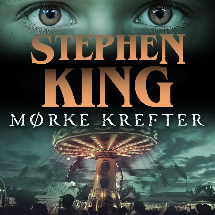 Omslag Mørke krefter av Stephen King (Lydbok)