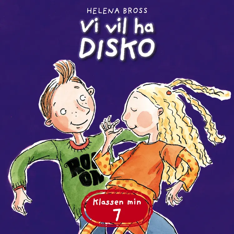 Omslag Vi vil ha disko av Helena Bross (Lydbok)